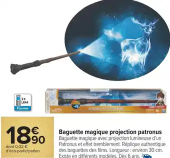 Carrefour Baguette magique projection patronus offre