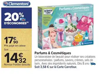 Carrefour Clementoni parfums & cosmétiques offre