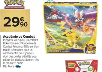 Carrefour Pokémon académie de combat offre
