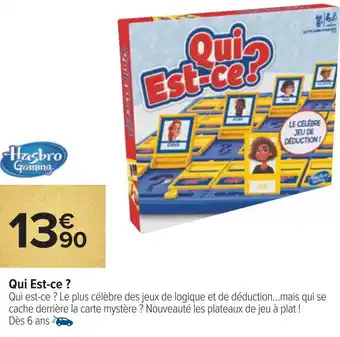 Carrefour Hasbro qui est-ce ? offre