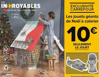 Carrefour Les jouets géants de noël à colorier offre