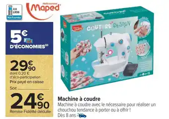 Carrefour Maped machine à coudre offre