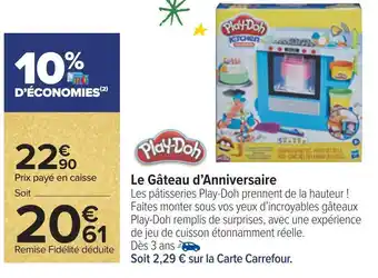 Carrefour Play-doh le gâteau d’anniversaire offre