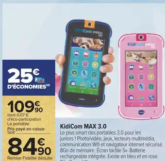 Carrefour Vtech kidicom max 3.0 offre