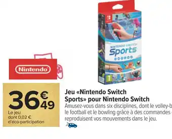 Carrefour Nintendo jeu nintendo switch sports pour nintendo switch offre