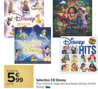 Carrefour Sélection cd disney offre