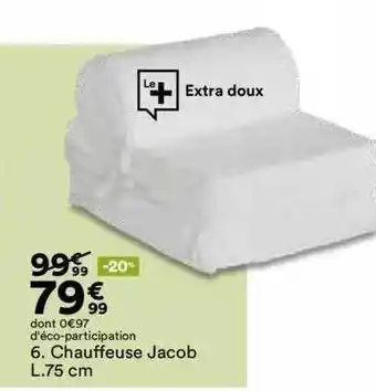 BUT Chauffeuse jacob l. 75 cm offre