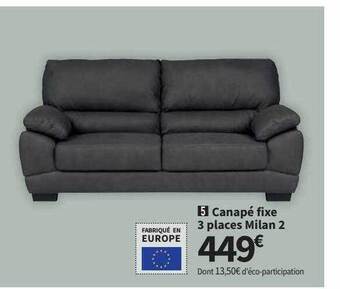 Conforama Canapé fixe 3 places milan 2 offre