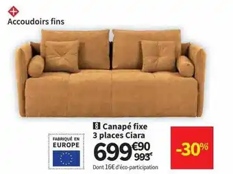 Conforama Canapé fixe 3 places ciara offre