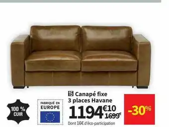 Conforama Canapé fixe 3 places havane offre