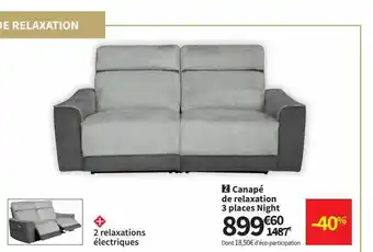 Conforama Canapé de relaxation 3 places night offre
