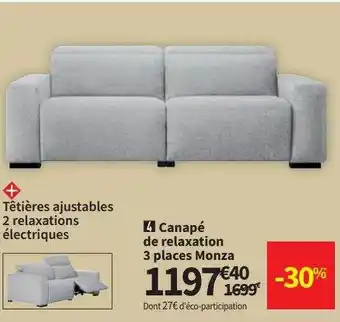 Conforama Canapé de relaxation 3 places monza offre