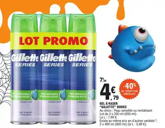 E.Leclerc Gel à raser "GILLETTE" series offre