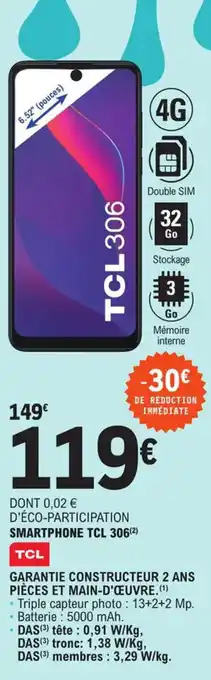 E.Leclerc Smartphone TCL 306 offre