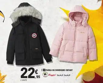 E.Leclerc Parka ou doudoune enfant offre