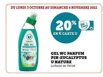 Super U Gel wc parfum pin-eucalyptus u nature offre