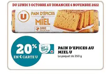 Super U Pain d'épices au miel u offre