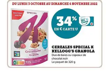 Super U Céréales spécial k kellogg's granola offre