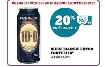 Super U Bière blonde extra forte u 10° offre