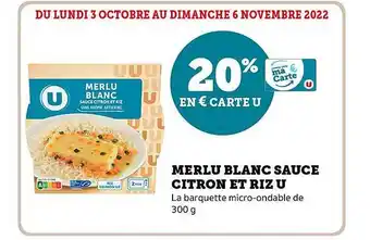 Super U Merlu blanc sauce citron et riz u offre