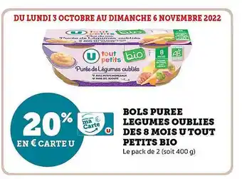 Super U Bols purée légumes oubliés dès 8 mois u tout petits bio offre