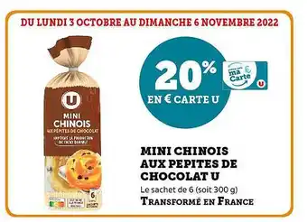 Super U Mini chinois aux pépites de chocolat u offre