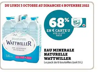 Super U Eau minérale naturelle wattwiller offre