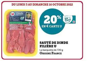 Super U Sauté de dinde filière u offre