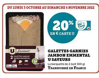 Super U Galettes garnies jambon emmental u saveurs offre