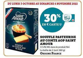Super U Souffle pasteurisé au comté aop saint amour offre