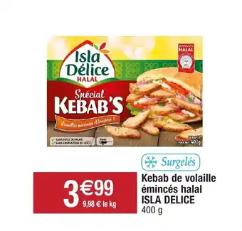 Migros Kebab De Volaille émincés Halal Isla Delice offre
