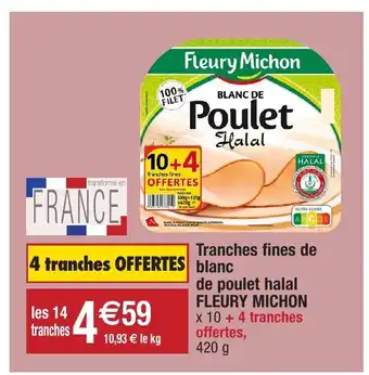 Migros Tranches Fines De Blanc De Poulet Halal FLEURY MICHON offre