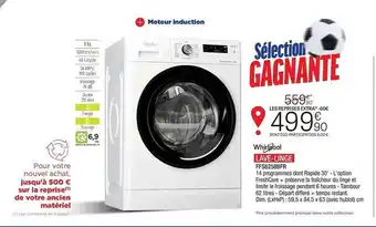 Extra Lave-linge whirlpool offre