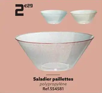 Gifi Saladier paillettes offre