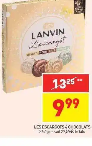 Stokomani Les escargots 4 chocolats lanvin offre