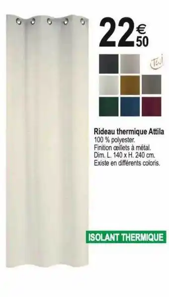 Tridôme Rideau thermique attila offre