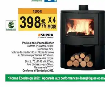 Poêle à bois pacco bûcher supra