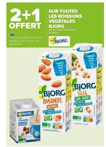 Carrefour Market Les boissons végétales bjorg offre