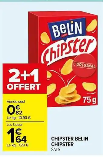 Carrefour Market Chipster belin chipster offre