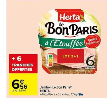 Carrefour Market Jambon le bon paris herta offre