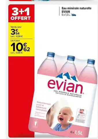 Carrefour Market Eau minérale naturelle evian offre