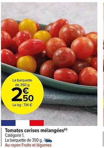 Carrefour Market Tomates cerises mélangées offre