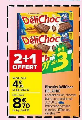 Carrefour Market Biscuits délichoc delacre offre