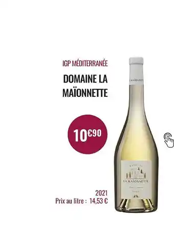 Nicolas Igp méditerranée domaine la maïonnette offre