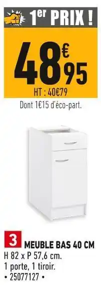 Batkor Meuble bas 40 cm offre