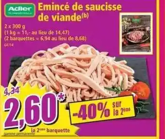 Norma Émincé de saucisse de viande adler offre