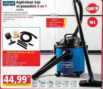 Norma Aspirateur eau et poussière 3 en 1 sp16vac scheppach offre