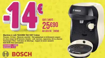 Géant Casino Bosch machine à café tassimo tas1007 crème offre