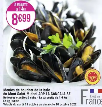Géant Casino Moules de bouchot de la baie du mont saint-michel aop la cancalaise offre