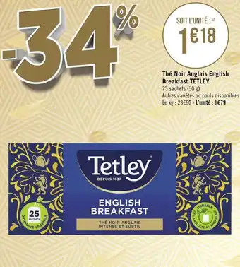 Géant Casino Tetley thé noir anglais english offre